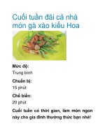 Cuối tuần đãi cả nhà món gà xào kiểu Hoa pot
