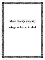 Muốn con học giỏi, hãy năng cho bé ra sân chơi ppt
