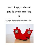 Rực rỡ ngày xuân với giày dạ đỏ mẹ làm tặng bé potx