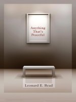 Anything That’s Peaceful - The Case for the Free Market docx