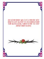 so sánh hiệu quả của thuốc súc miệng givalexò và eludrilò đối với mảng bám, viêm nướu và vết dính trên răng