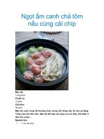Ngọt ấm canh chả tôm nấu cùng cải chíp pptx