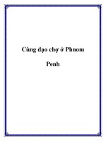 Cùng dạo chợ ở Phnom Penh pptx