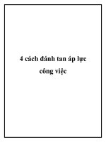 4 cách đánh tan áp lực công việc docx