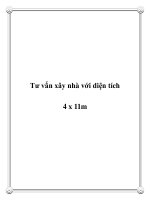 Tư vấn xây nhà với diện tích 4 x 11m pptx