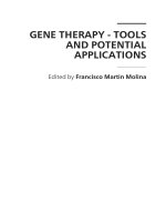 Gene Therapy - Tools and Potential Applications by Francisco Martin Molina Contributors ppt