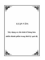 LUẬN VĂN: Xây dựng cơ cấu kinh tế hàng hóa nhiều thành phần trong thời kỳ quá độ potx