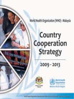 WHO-Malaysia Country Cooperation Strategy (CCS) 2009 - 2013: Malaysia pot