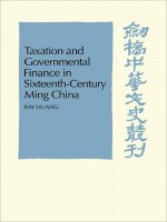 Taxation and Governmental Finance in Sixteenth-Century Ming China doc
