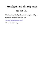 Một số giải pháp để phòng khách đẹp hơn (P.2) docx