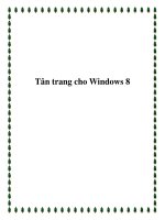 Tân trang cho Windows 8 pptx