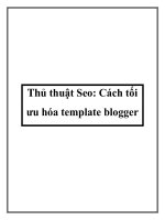 Thủ thuật Seo: Cách tối ưu hóa template blogger doc
