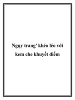 Ngụy trang'''' khéo léo với kem che khuyết điểm ppt