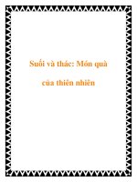 Suối và thác: Món quà của thiên nhiên ppt