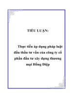 thực tiễn áp dụng pháp luật đấu thầu tư vấn của công ty cổ phần đầu tư xây dựng thương mại hồng điệp