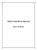 Thiết kế nhà liền kề diện tích 6m x 12,25 m docx