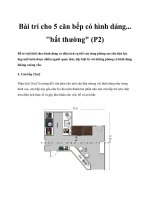 Bài trí cho 5 căn bếp có hình dáng... 