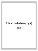 8 bệnh lạ thời công nghệ cao doc