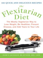 The Flexitarian Diet: The Mostly Vegetarian Way to Lose Weight, Be Healthier, Prevent Disease, and Add Years to Your Life pdf