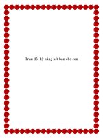 Trau dồi kỹ năng kết bạn cho con. pot