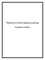 Windows 8.1 Preview không còn tích hợp Facebook và Flickr pot