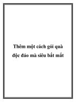 Thêm một cách gói quà độc đáo mà siêu bắt mắt pdf