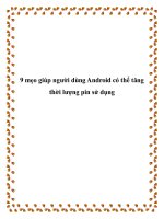 9 mẹo giúp người dùng Android có thể tăng thời lượng pin sử dụng pptx