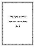 3 ứng dụng giúp bạn chọn mua smartphone như ý ppt