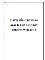 Hướng dẫn giám sát và quản lý hoạt động máy tính trên Windows 8 pot
