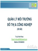 Bài giảng quản lý môi trường và đô thi công nghiệp Chuong 3- : CHẤT LƯỢNG MÔI TRƯỜNG VÀ CÁC VẤN ĐỀ MÔI TRƯỜNG ĐÔ THI NỔI BẬT