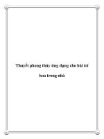 Thuyết phong thủy ứng dụng cho bài trí hoa trong nhà potx