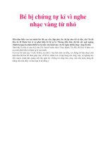 Bé bị chứng tự kỉ vì nghe nhạc vàng từ nhỏ pdf