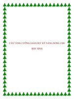 CẦN TĂNG CƯỜNG GIÁO DỤC KỸ NĂNG SỐNG CHO HỌC SINH. ppt