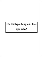 Cơ thể bạn đang cần loại quả nào? ppt