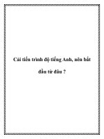 Cải tiến trình độ tiếng Anh, nên bắt đầu từ đâu ? potx