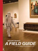A Machine Project Field Guide to LACMA pptx