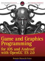 Game and Graphics Programming for iOS and Android with OpenGL ES 2.0 docx