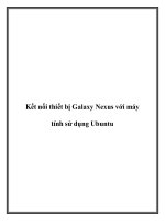 Kết nối thiết bị Galaxy Nexus với máy tính sử dụng Ubuntu ppt