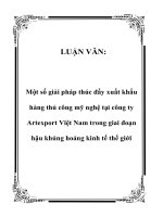 LUẬN VĂN: Một số giải pháp thúc đẩy xuất khẩu hàng thủ công mỹ nghệ tại công ty Artexport Việt Nam trong giai đoạn hậu khủng hoảng kinh tế thế giới docx