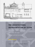 The Architectural Representation Of Islam - Muslim-commissioned Mosque Design In The Netherlands doc