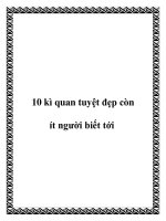 10 kì quan tuyệt đẹp còn ít người biết tới docx