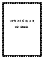 Nước quả để lâu sẽ bị mất vitamin potx