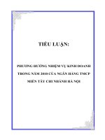 phương hướng nhiệm vụ kinh doanh trong năm 2010 của ngân hàng tmcp miền tây chi nhánh hà nội