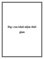 Dạy con khái niệm thời gian ppt