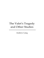 The Valet''''s Tragedy And Other Studies By Andrew Lang pptx