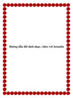 Hướng dẫn đổi đuôi nhạc, video với Jetaudio docx