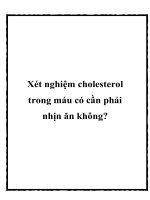 Xét nghiệm cholesterol trong máu có cần phải nhịn ăn không? pdf