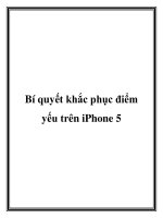Bí quyết khắc phục điểm yếu trên iPhone 5 docx
