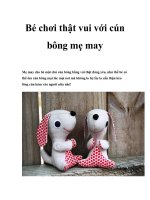 Bé chơi thật vui với cún bông mẹ may doc
