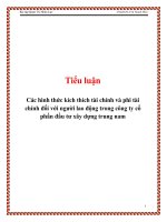 các hình thức kích thích tài chính và phi tài chính đối với người lao động trong công ty cổ phần đầu tư xây dựng trung nam